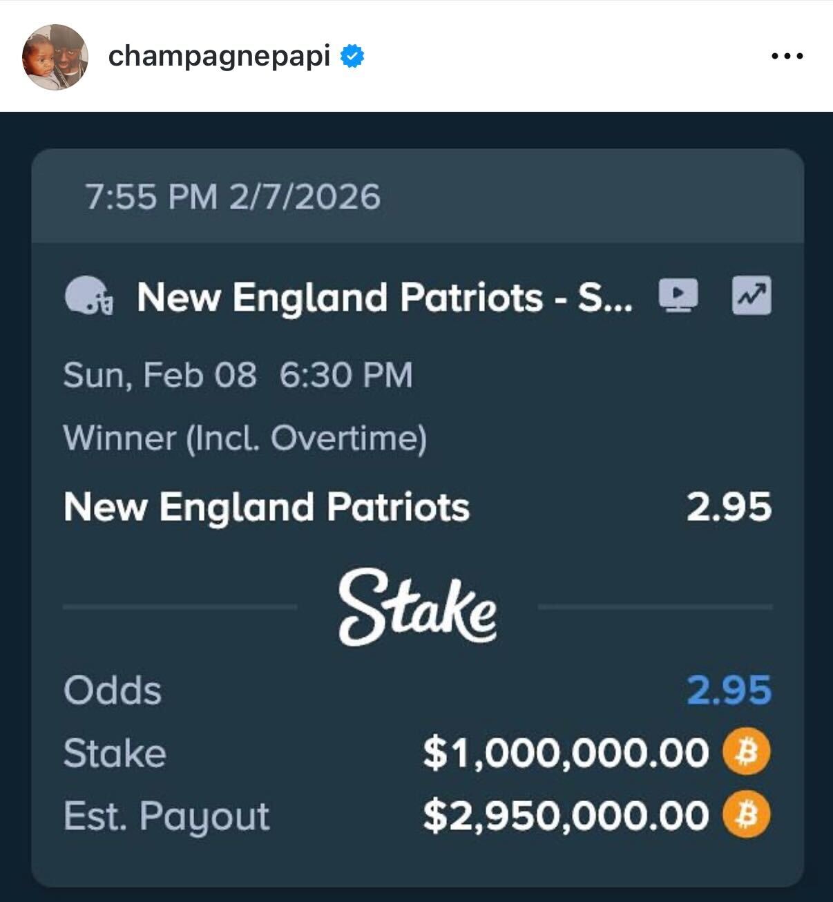 Drake's bet of $1,000,000 on the New England Patriots to win with an estimated payout of $2,950,000.